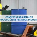 Consejos para reducir la producción de residuos industriales