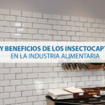 Uso y beneficios de los insectocaptores en la industria alimentaria