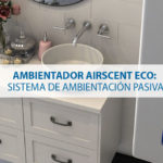 Ambientador Airscent ECO: Sistema de ambientación pasiva